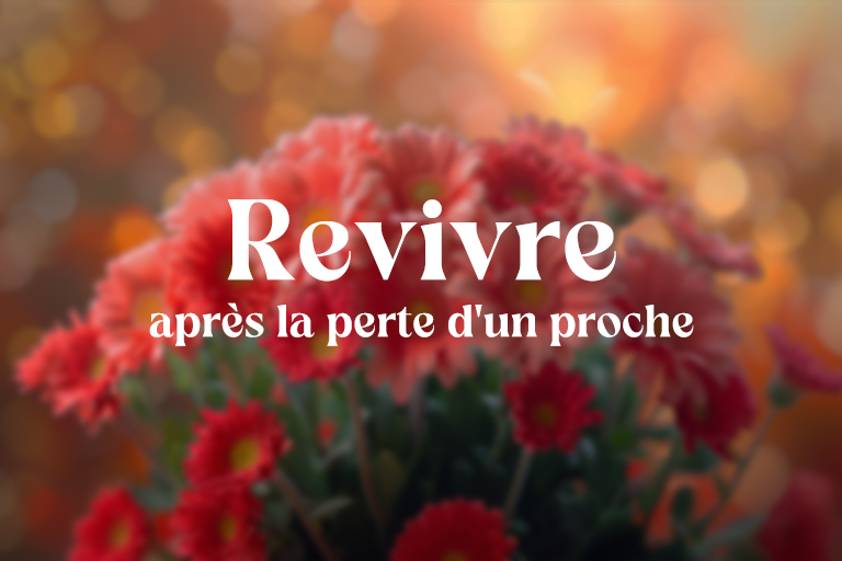 Article Revivre après la perte d'un proche